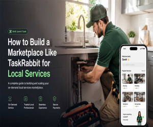 How to Build a Marketplace Like TaskRabbit for Local Services