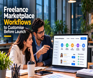 Freelance Marketplace Workflows to Customize Before You Launch