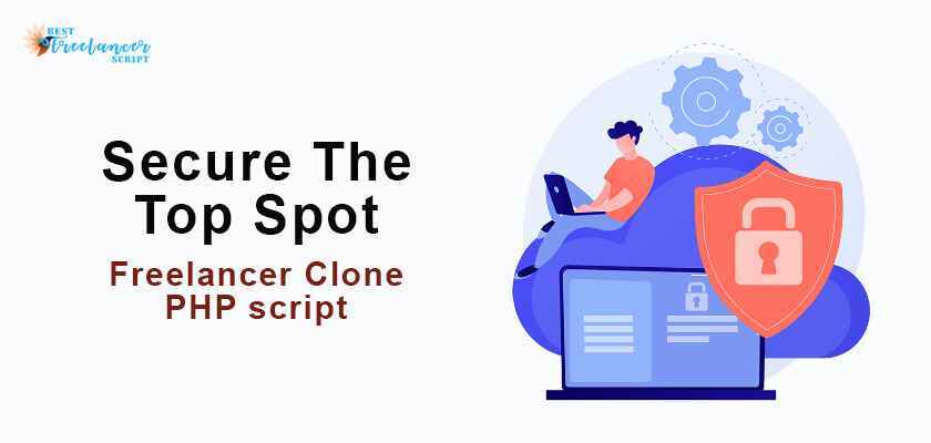Our Freelancer Clone PHP Script Can Secure The Top Spot Freelancer Clone PHP Script