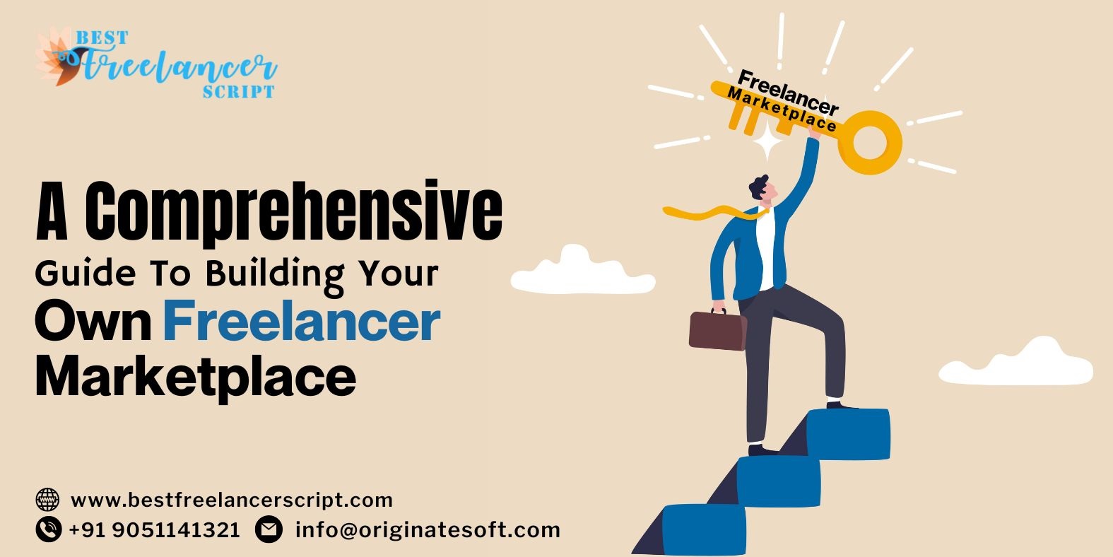 A Comprehensive Guide to Building Your Own Freelancer Marketplace Freelancer Marketplace Script