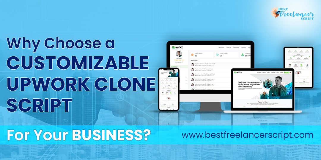 Customizable Upwork Clone Script for Your Business Customizable Upwork Clone Script