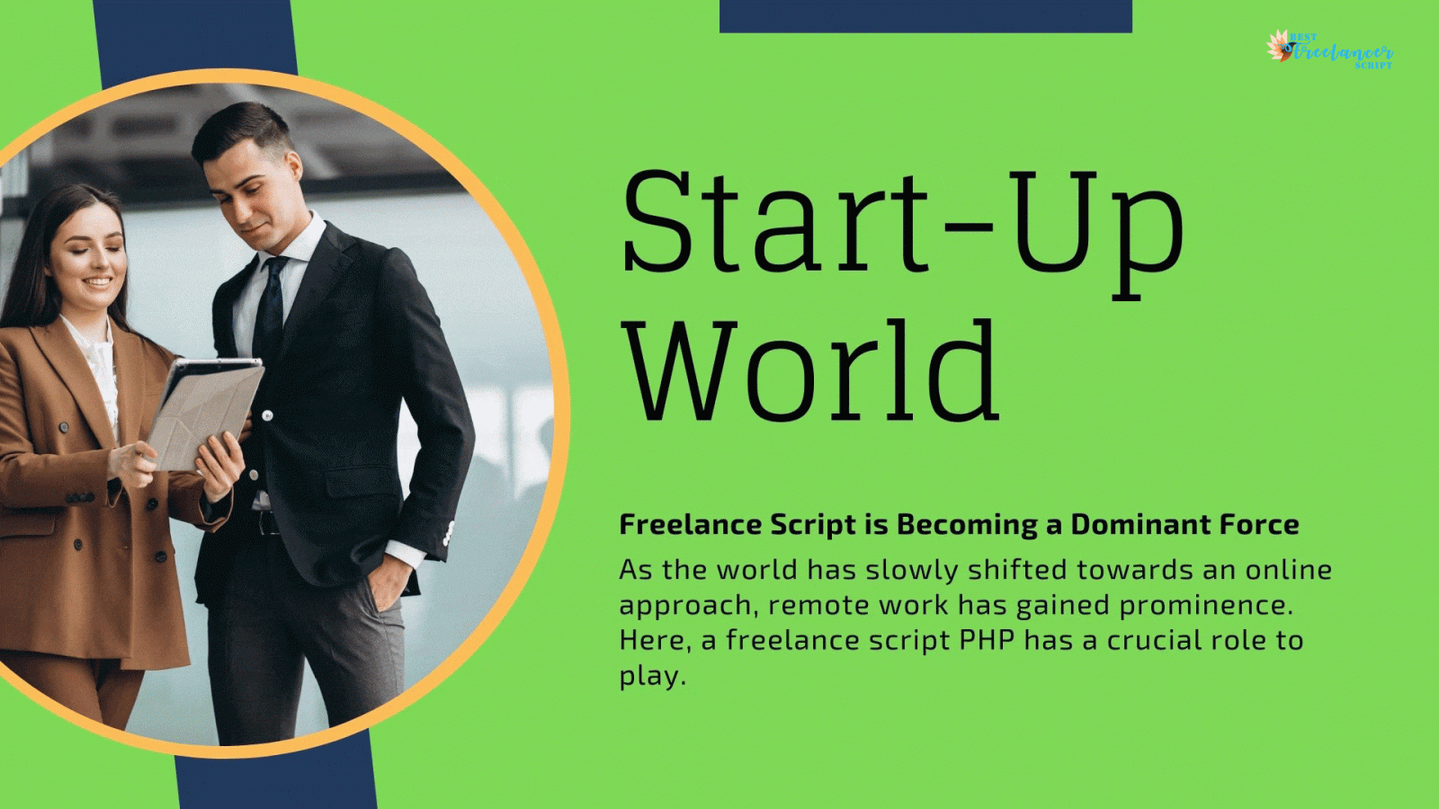 Freelance Script is Becoming a Dominant Force in The Start-Up World open source freelancer clone