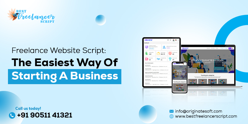 Freelance Website Script: The Easiest Way Of Starting A Business Freelance Website Script