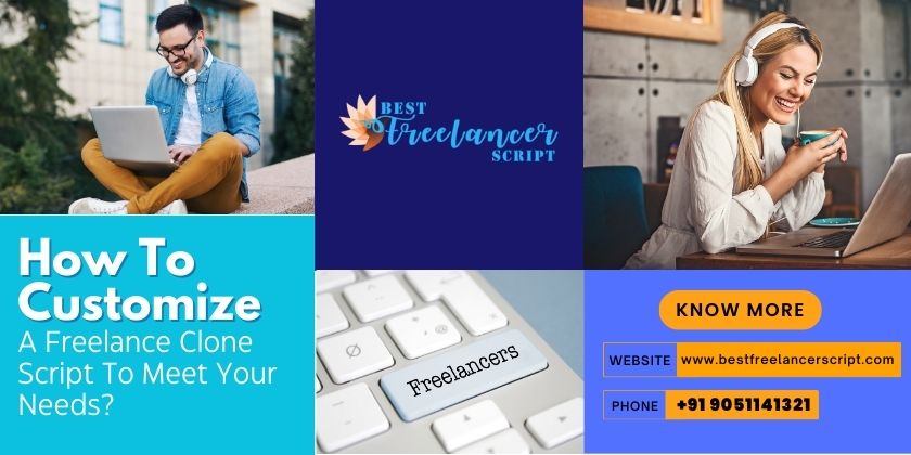 Customize A Freelance Clone Script To Meet Your Needs Freelance Clone Script