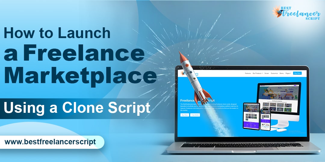 Freelance Marketplace Using a Clone Script Freelance Marketplace Using a Clone Script