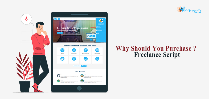 Why Should You Purchase Freelance Script Only From Us?
