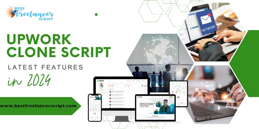 The Latest Features An Upwork Clone Script Offers In 2024 Upwork Clone Script