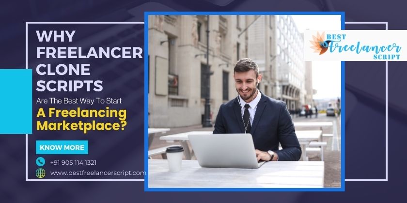 The Best Way To Start A Freelancing Marketplace Freelancer Clone Script